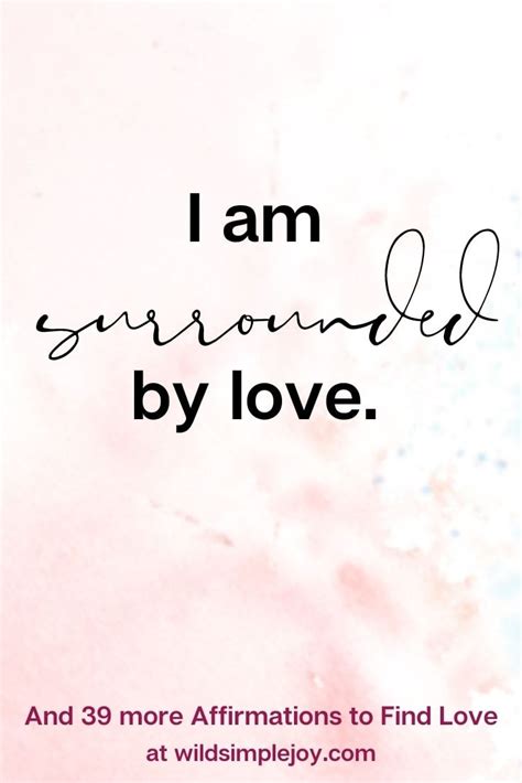 40 Affirmations To Attract Love Romance And A Healthy Relationship Artofit