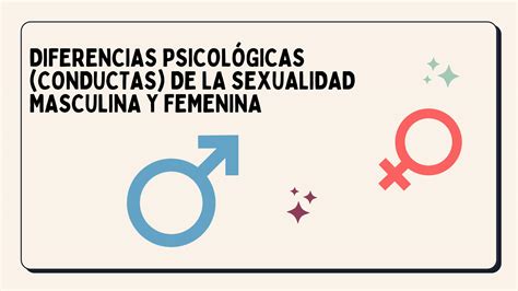 Solution Diferencias Psicologicas De La Sexualidad Masculina Y