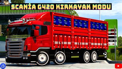 SCANİA G420 KIRKAYAK MODU ETS 2 1 40 YouTube