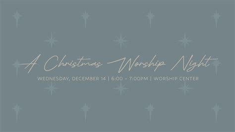 Christmas Worship Night | First Christian Church