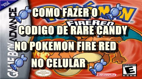 Código De Rare Candy No Celular Pokemon Fire Red Youtube