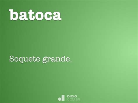 Batoca - Dicio, Dicionário Online de Português