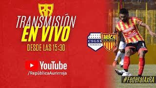 Torneo Federal A En Vivo San Mart N De Formosa Vs Boca Unidos