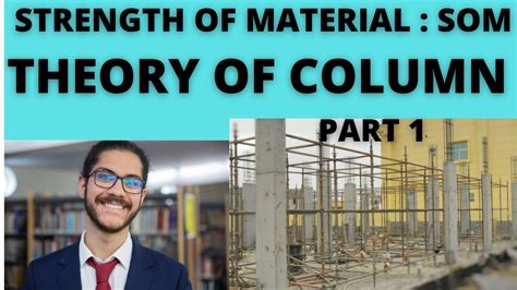 Theory Of Column Part 1 Strength Of Material For GATE ESE SSC JE