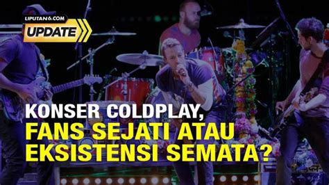 Berita Coldplay Jakarta 2023 Hari Ini Kabar Terbaru Terkini