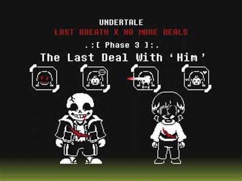 Undertale Last Breath No More Deals Phase Unoffical Original By