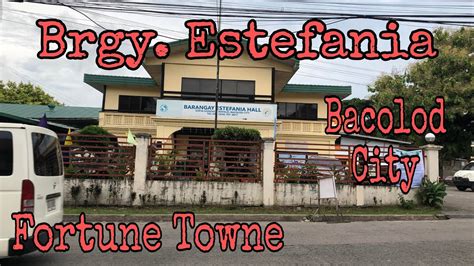 Brgy Estefania Fortune Towne Bacolod City Negros Occidental