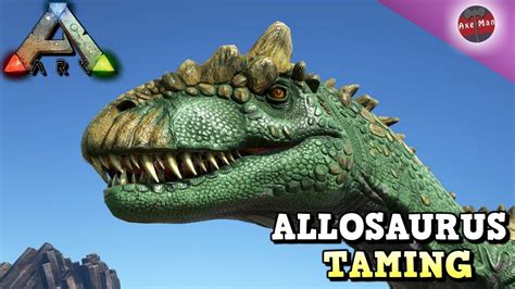 ALLOSAURUS PACK TAMING ARK SURVIVAL EVOLVED S4E31 YouTube