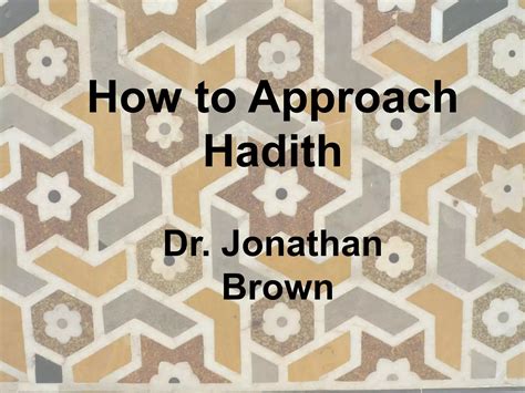 Hadith An Introduction Foundations Of Islam Jonathan Ac Brown 5