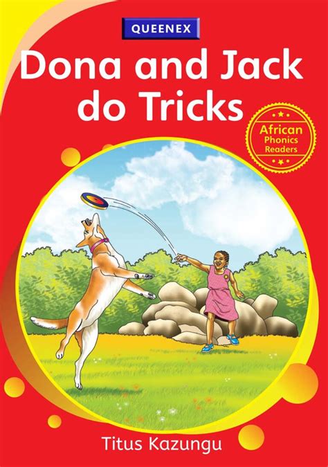 Dona And Jack Do Tricks Queenex Publishers Limited