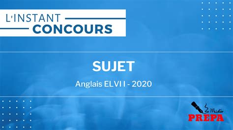 Anglais ELVI LV1 2020 Sujet Mister Prépa