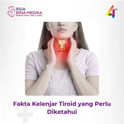 Fakta Kelenjar Tiroid Yang Perlu Diketahui RSIA BINAMEDIKA