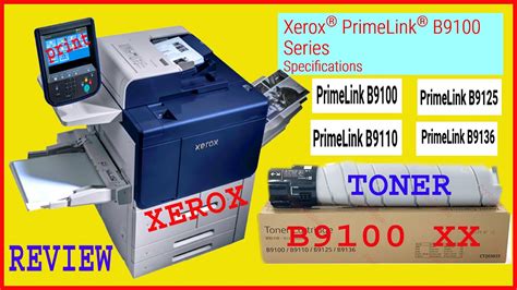 Xerox Primelink B9100 Xerox Primelink B9125 Xerox Primelink B9100