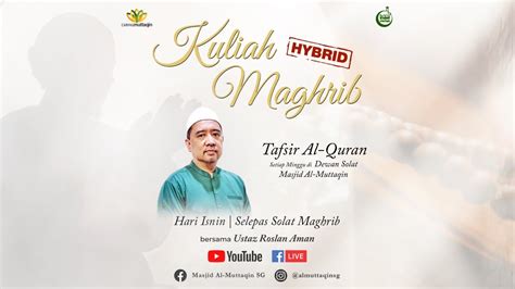 Kuliah Maghrib Isnin Malam Kitab Tafsir Al Azhar Tafsir Al Quran