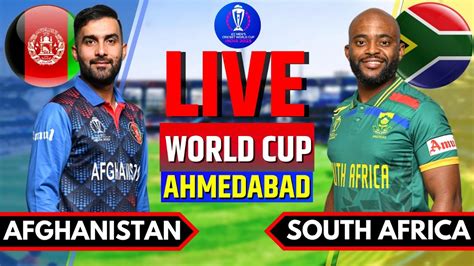 South Africa Vs Afghanistan Live ICC World Cup 2023 SA Vs AFG Live