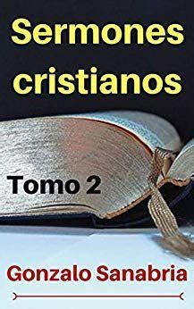 Sermons And Devotions Mensajes Cristianos Evangelicos Sermones