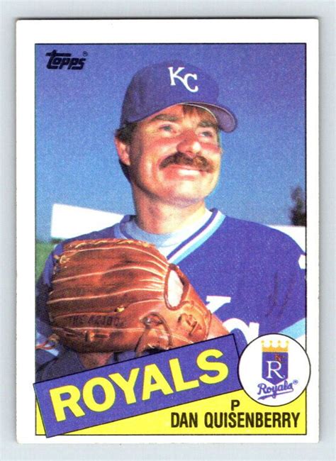 Dan Quisenberry Kansas City Royals Topps Baseball Card B Ebay