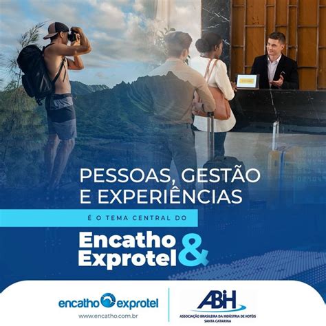 Encatho Exprotel 2023 Pessoas Gestão e Experiências é tema