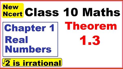 Class 10 Maths Theorem 1 3 Chapter 1 Real Numbers New Ncert Youtube