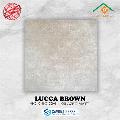 Jual Granite Lantai 60x60 Luca Brown Savona Gress Matt Kab Bogor