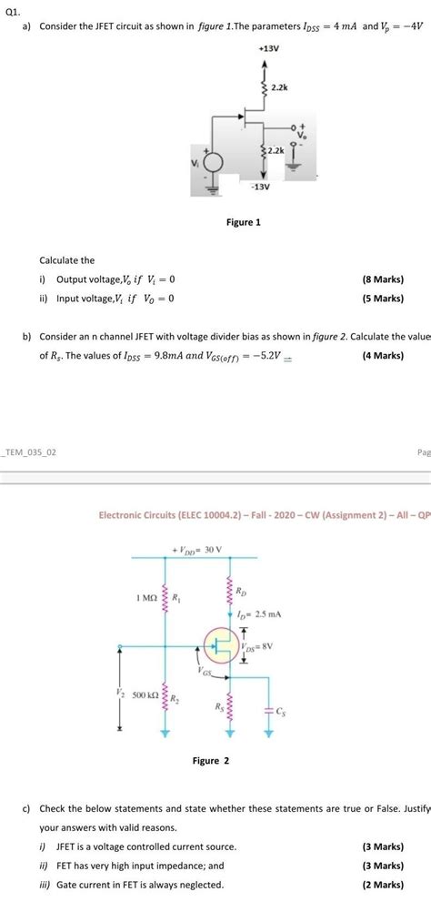 Solved Q1 A Consider The Jfet Circuit As Shown In Figure