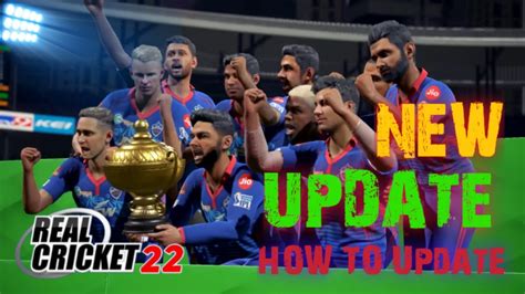 Real Cricket 22 Real Cricket 22 New Update Rc 22 Rc 22 New Update