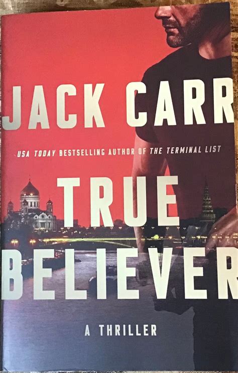 True Believer, Jack Carr – parkbookworm