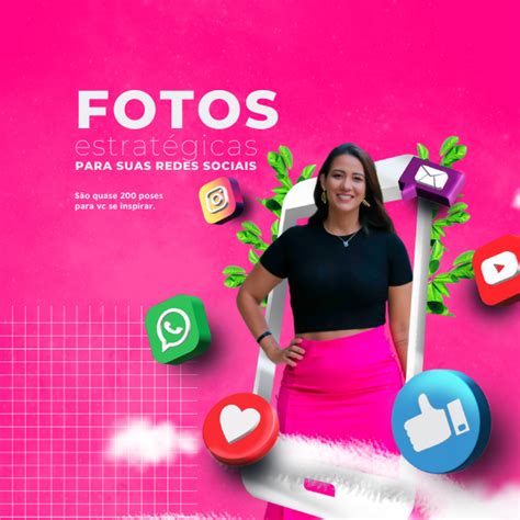 Fotos Estratégicas Para Redes Sociais Checklist De Poses Essenciais