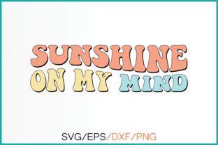 Sunshine On My Mind Retro Svg Graphic By T Shirt World Creative Fabrica