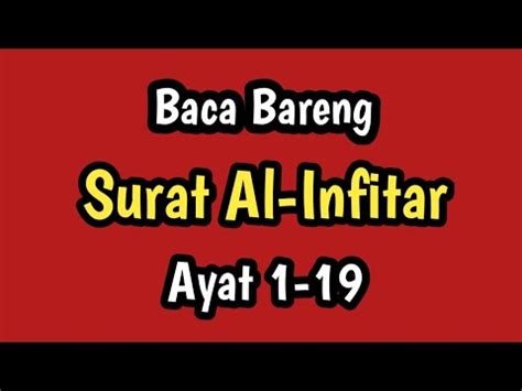 Baca Bareng Surat Al Infitar Ayat Youtube