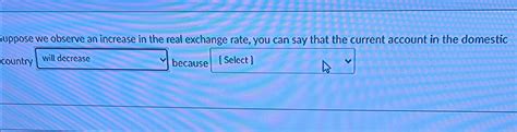 Solved Suppose We Observe An Increase In The Real Exchange Chegg