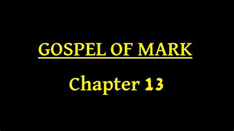 Gospel Of Mark Chapter 13 YouTube