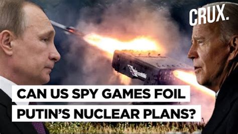 US Steps Up Surveillance After Putins Nuclear Threats L Can It Deter