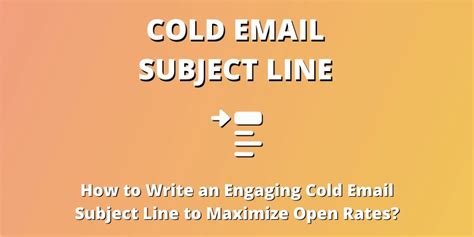 Cold Email Subject Line Examples Guide To Boost Open Rate