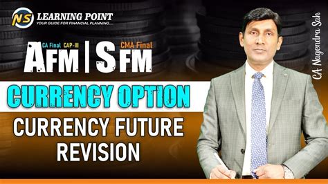 Currency Option Currency Future Revision Ca Final Afm Cma Final