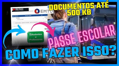 COMO Formatar DOCUMENTOS Para A EMTU PASSE ESCOLAR YouTube