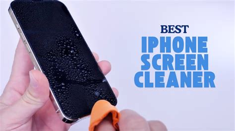 Best iPhone Screen Cleaner: Safe, Streak-Free Picks