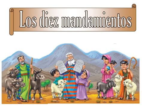 Los 10 Mandamientos De Dios Con Imagenes Para Niños 13 Los Diez Mandamientos Los Peques Del