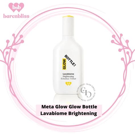 Bnb Barenbliss Meta Glow Glow Bottle Lavabiome Brightening Korea