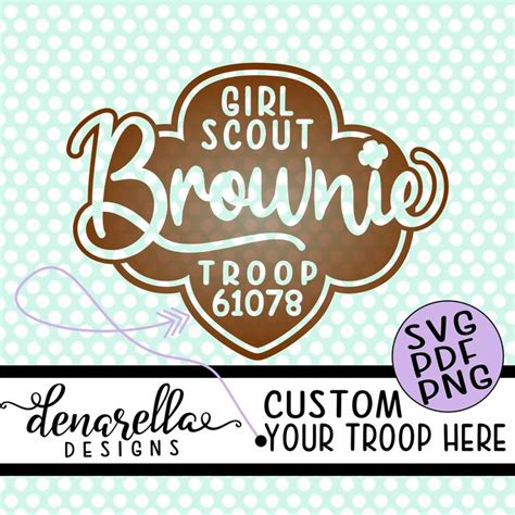 Girl Scout Brownie Troop Number Trefoil Script Logo Svg Png Pdf Custom