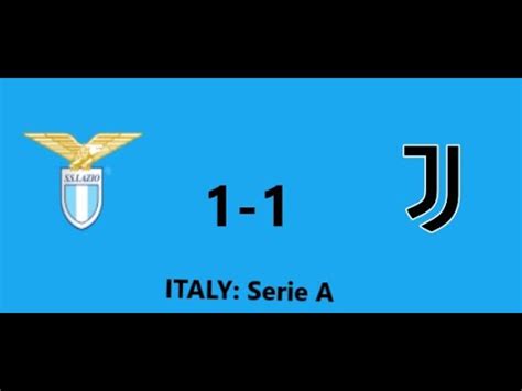 Lazio Vs Juventus Live Streaming Serie A Italy Football Match