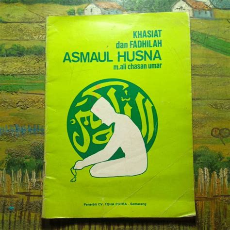 Jual Buku Khasiat Dan Fadhilah Asmaul Husna M Ali Chasan Umar Shopee