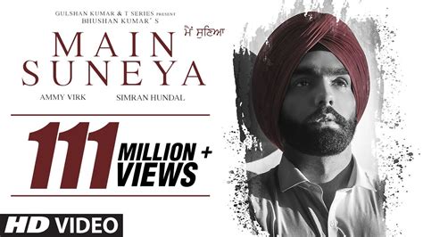 Ammy Virk Main Suneya Video Song Feat Simran Hundal Rohaan Sunnyv