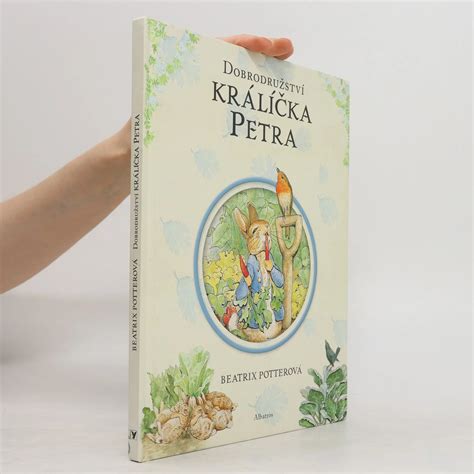 Dobrodružství králíčka Petra Beatrix Potter knihobot sk