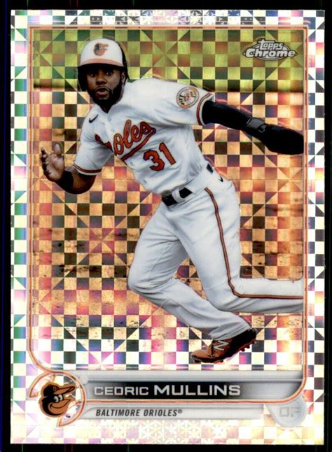 Cedric Mullins 2022 Topps Chrome X Fractor Card 120 Baltimore Orioles