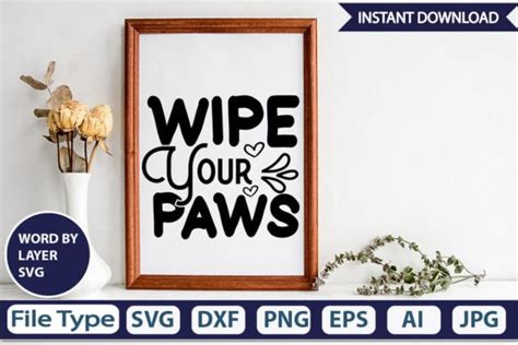 Wipe Your Paws Svg Cut File Graphic By Graphicpicker Creative Fabrica