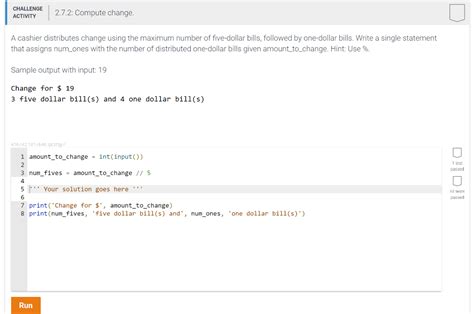 Solved A Cashier Distributes Change Using The Maximum Number Chegg