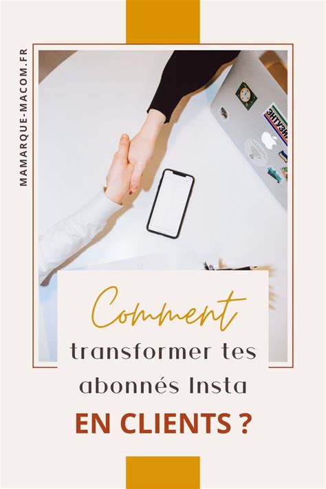 Comment Transformer Tes Abonn S Instagram En Clients Instagram