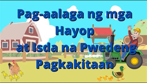 Pag Aalaga Ng Mga Hayop At Isda Na Pwedeng Pagkakitaan EPP V Week 5