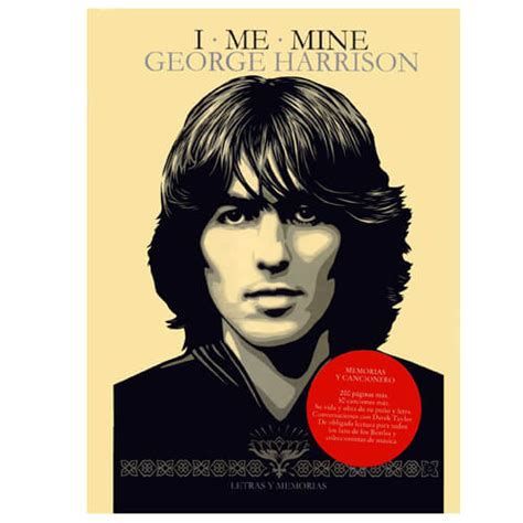 I Me Mine George Harrison Tito Tienda Gourmet